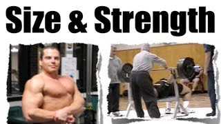 How To Train for SIZE & Strength