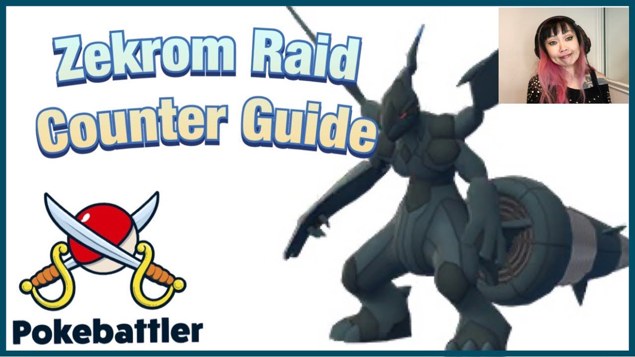 Zekrom Raid Counters Guide