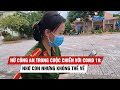 Nữ công an trong cuộc chiến nhiều tháng với Covid-19: nhớ con da diết nhưng không thể về