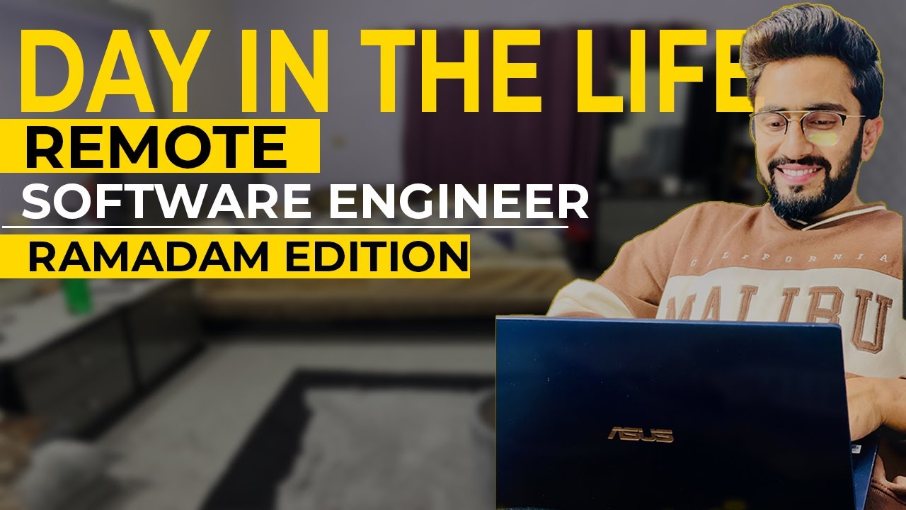 My Life as a Remote Software Engineer | Ramadan Edition 🌙 - YouTube