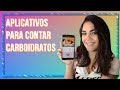Aplicativos para contar carboidratos | Educação em Diabetes