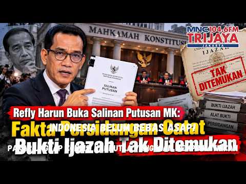 Refly Harun Ungkap Fakta Mengejutkan dari Putusan MK: Bukti Ijazah Tak Ditemukan! | Trijaya