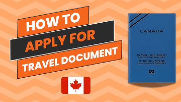 How To Apply For Canadian Refugee Travel Document
