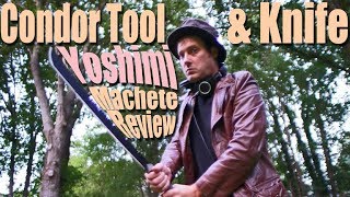 Condor Tool & Knife Yoshimi Machete Review and Chopping Abuse Test