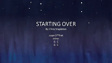Starting Over by Chris Stapleton - Easy Chords and lyrics