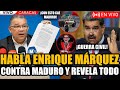 🔴URGENTE HABLA ENRIQUE MÁRQUEZ EN VIVO CONTRA MADURO Y REVELA TODO 🔥 GUERRA CIVIL🔥 | FRAN FIJAP