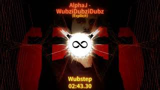AlphaJ - WubziDubziDubz (Explicit) (official visualizer) (reupload)
