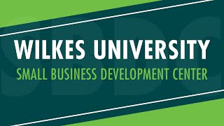 About the Wilkes University SBDC