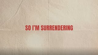 Fields Worship - Surrendering (Lyric Video)