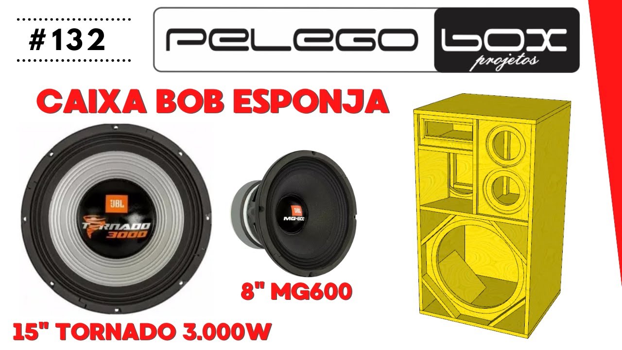 PROJETO 3D PARA FABRICAR CAIXA DE SOM BOB ESPONJA 1 SUB + 69 DUTADA PELEGO  BOX