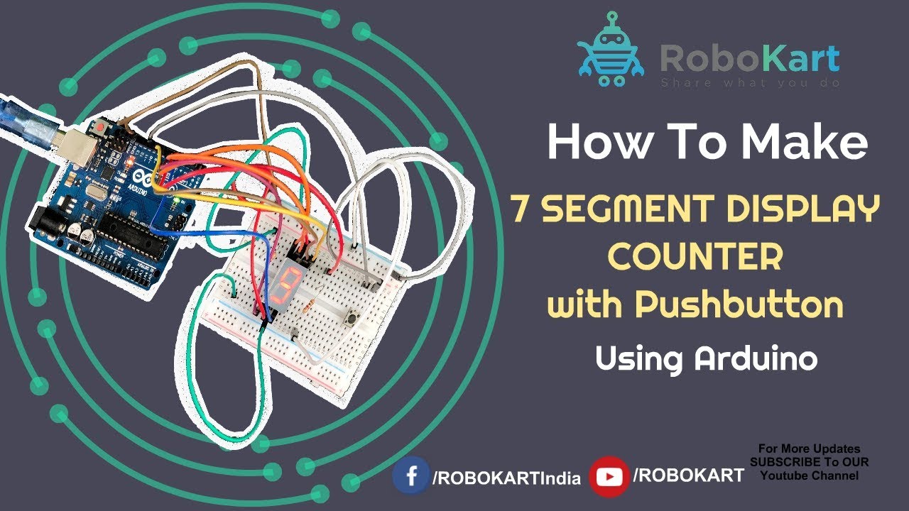 How To Use 7-Segment Display With Pushbutton Using Arduino - YouTube