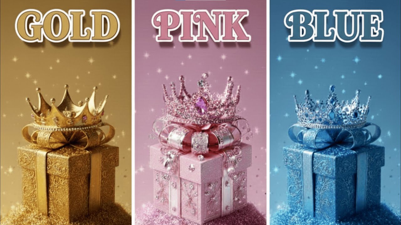 Pick a Gift 🎁 Pink, Blue or Gold? | Are You Lucky Person?😱