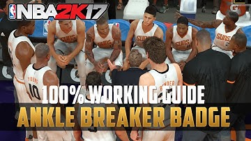 NBA 2k17 - Ankle Breaker Badge (100% Working) Guide