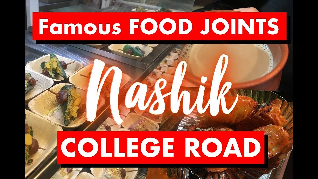 Nashik College Road | Famous Eateries | top 5 Places to Eat in Nashik