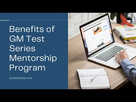 What is GM Test Series Mentorship Program and how does it work | Complete guide to GM Mentorship