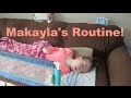 Makaylas daily rountine  our lives our reasons our sanity