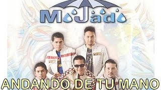 Grupo Mojado - Andando De Tu Mano (Álbum Completo de Cantos Católicos)