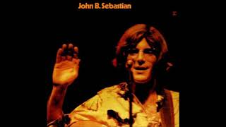 John Sebastian - Rainbows All Over Your Blues