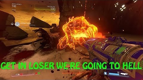 Doom SnapMap - GET IN LOSER WE