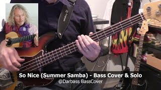 [Marco Valles] So Nice / Summer Samba - Bass Cover & Bass Solo 🎧