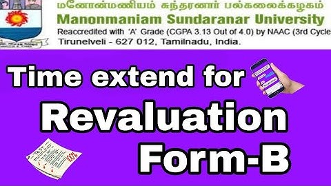 Date extend for Revaluation form-B /Manonmaniyam sundaranar university