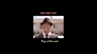 Stone Temple Pilots - Days Of The Week (2001)