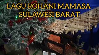 LAGU ROHANI MAMASA SULAWESI BARAT