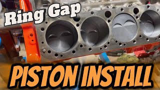 Piston install &amp; Ring Gaps - Part 6 - (SBC 383 Stroker)