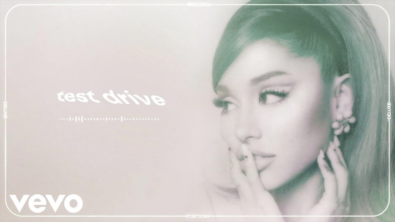 Ariana Grande   test drive official audio