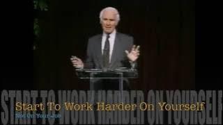 Jim Rohn_Work Harder On Yourself Not On Your Job