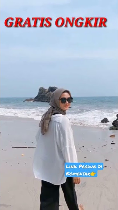Rekomendasi Fashion ke Pantai #ootd #shopeehaul #kemeja #ootdpantai #hijab #hijabstyle