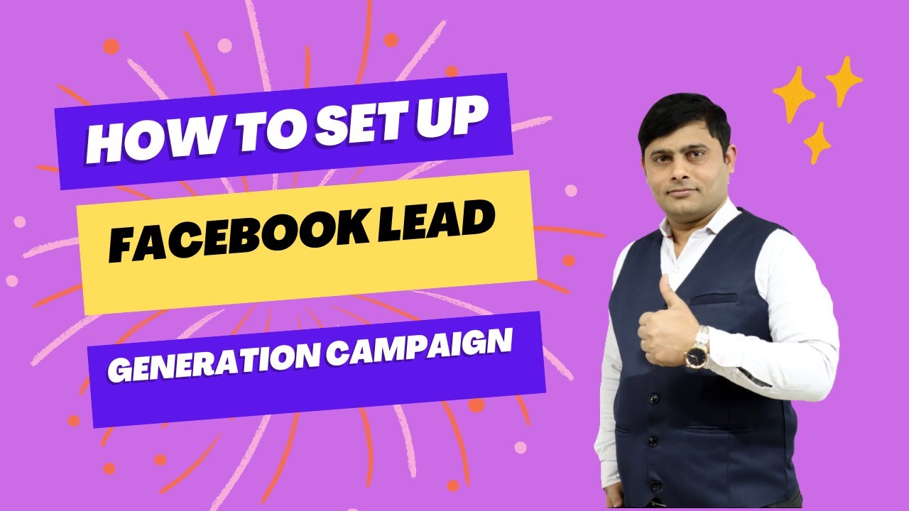 How to Set up Facebook Lead Generation Campaign (StepByStep Guide