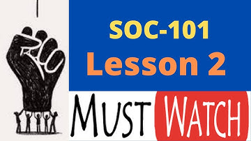 Soc 101 lesson 2| Soc 101 lecture 2 | Soc 101 short lectures | Arsalan Ali | idea club