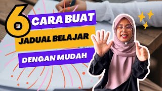 6 CARA BUAT JADUAL BELAJAR DENGAN MUDAH