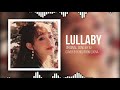 Lullaby (IU) - cover by CHUU from LOONA [w/Instrumental]