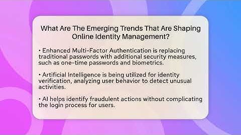 What Are The Emerging Trends That Are Shaping Online Identity Management? - Everyday-Networking