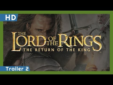 The Lord of the Rings: The Return of the King trailer