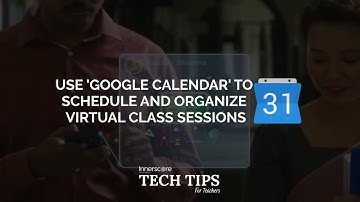 Google Calendar for Teachers: Schedule and Manage Your Virtual Classes