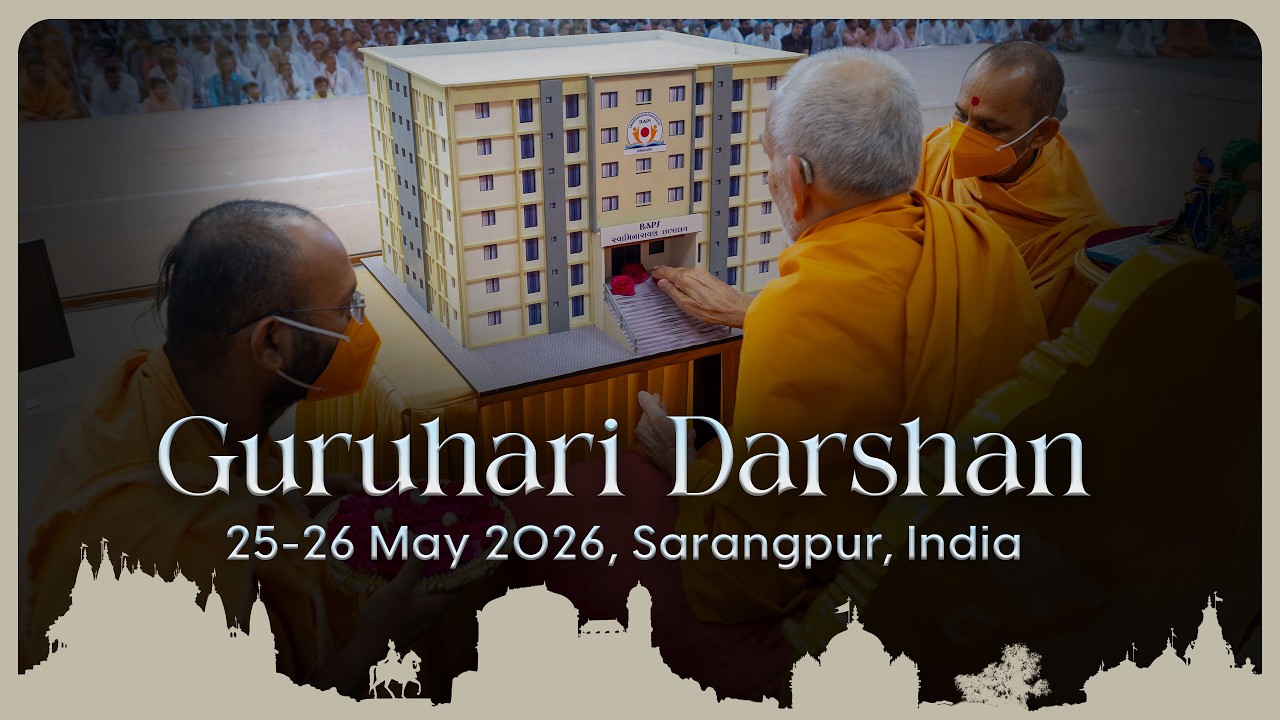 Guruhari Darshan, 25-26 May 2026, Sarangpur, India