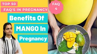 क्या प्रेगनेंसी में आम खा सकते हैं | Mango In pregnancy | Dr. Mayuri Kothiwala