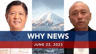 UNTV: WHY NEWS | June 22, 2023