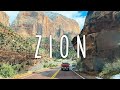 Scenic Drive Through ZION NATIONAL PARK