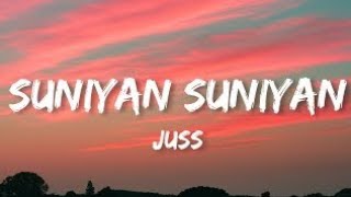 Suniya suniya full song 🎧 || juss || suniya suniya ratan || juss x ❣️ ||