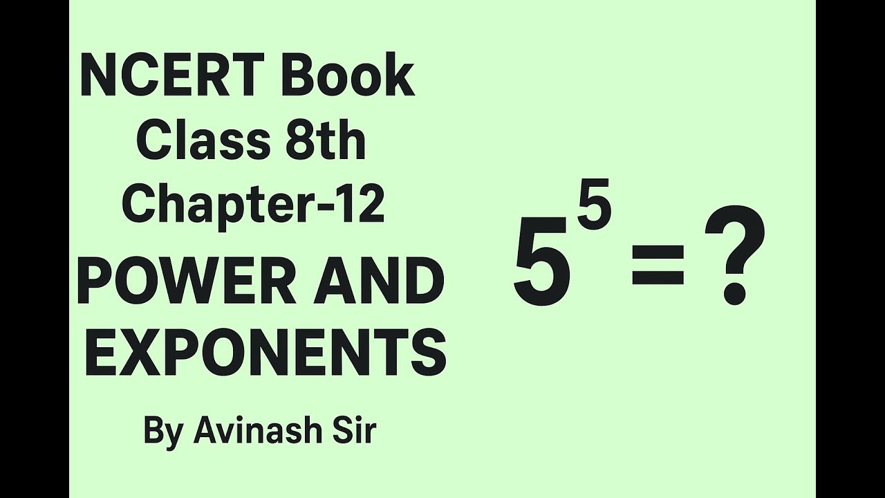 Power System, power exponents, Class 8th Chaper-12 - YouTube