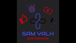 Sam Yalh - It's Life