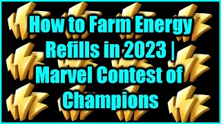 Energy Refill Farming Guide 2023 | Marvel Contest of Champions screenshot 3