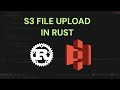 How to create an AWS S3 File Upload Service in Rust Axum