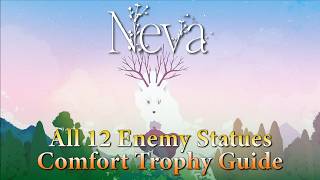 Neva - All 12 Enemy Statues in Fall Part 3 (Comfort Trophy Guide)