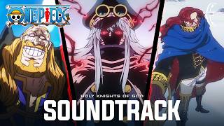 Holy Knights Main Theme - 『EP 1178 & 1177 Full Soundtrack』 Knights of God | One Piece Elbaph OST