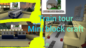 Train station tour at mini block craft .